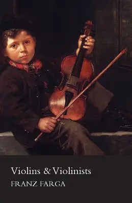 Viori și violoniști - Violins & Violinists