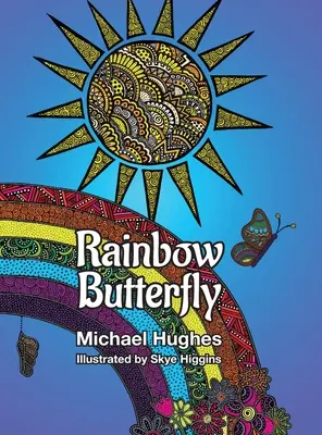 Fluturele curcubeu - Rainbow Butterfly
