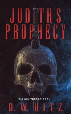 Profeția lui Judith - Judith's Prophecy