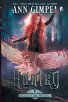 Hunted: O fantezie urbană - Hunted: An Urban Fantasy