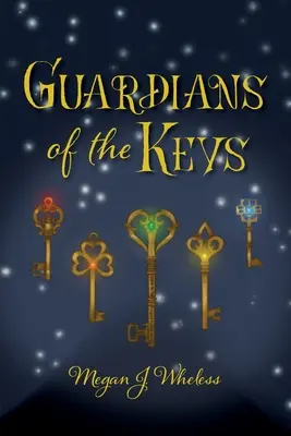 Gardienii cheilor - Guardians of the Keys