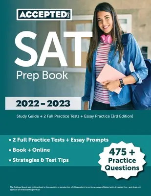 SAT Prep Book 2022-2023: Ghid de studiu + 2 teste de practică complete + practică pentru eseuri [ediția a 3-a] - SAT Prep Book 2022-2023: Study Guide + 2 Full Practice Tests + Essay Practice [3rd Edition]
