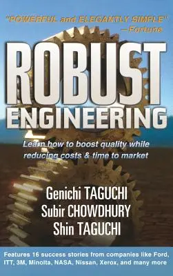 Robust Engineering: Aflați cum să stimulați calitatea, reducând în același timp costurile și timpul de lansare pe piață - Robust Engineering: Learn How to Boost Quality While Reducing Costs & Time to Market