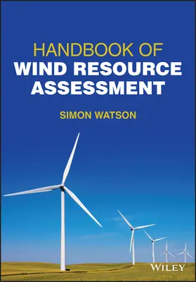 Manual de evaluare a resurselor eoliene - Handbook of Wind Resource Assessment