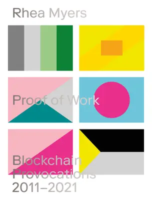 Proof of Work: Provocări Blockchain 20112021 - Proof of Work: Blockchain Provocations 20112021