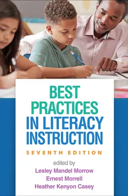 Cele mai bune practici în instruirea privind alfabetizarea - Best Practices in Literacy Instruction