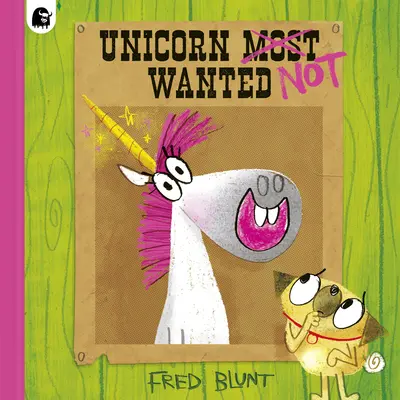 Unicornul nu este căutat - Unicorn Not Wanted