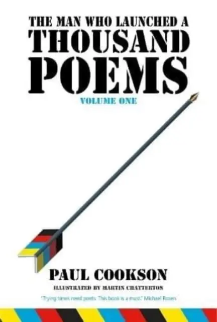 Omul care a lansat o mie de poezii, volumul unu - Man Who Launched a Thousand Poems, Volume One