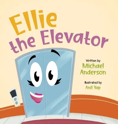 Ellie liftul - Ellie the Elevator