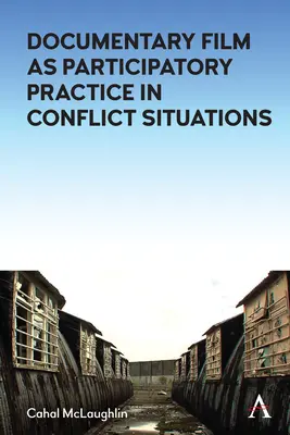 Challenging the Narrative: Filmul documentar ca practică participativă în situații de conflict - Challenging the Narrative: Documentary Film as Participatory Practice in Conflict Situations