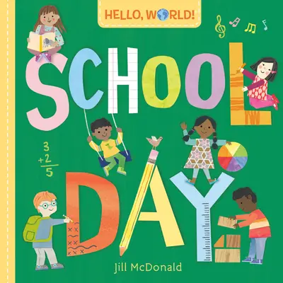 Bună, lume! Ziua de școală - Hello, World! School Day