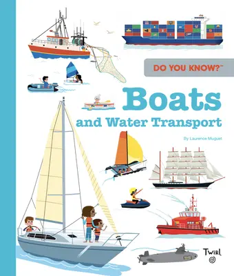 Do You Know?: Bărci - Do You Know?: Boats