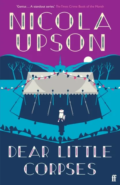 Dear Little Corpses - „Genial”. The Times - Dear Little Corpses - 'Genius.' The Times