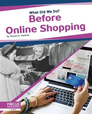 Înainte de cumpărăturile online - Before Online Shopping