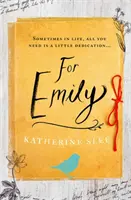 Pentru Emily - For Emily