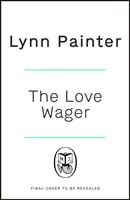 Love Wager - Comedia de dragoste cu întâlniri false de la autorul lui Mr Wrong Number - Love Wager - The addictive fake dating romcom from the author of Mr Wrong Number