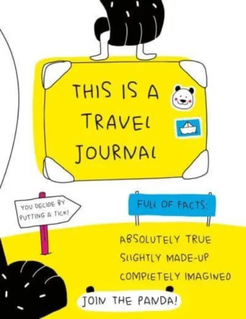 Acesta este un jurnal de călătorie - Absolut adevărat, ușor inventat, complet imaginat - This is a Travel Journal - Absolutely True, Slightly Made-Up, Completely Imagined