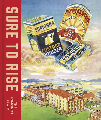 Sure to Rise: Povestea lui Edmonds - Sure to Rise: The Edmonds Story