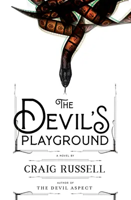Terenul de joacă al diavolului - The Devil's Playground
