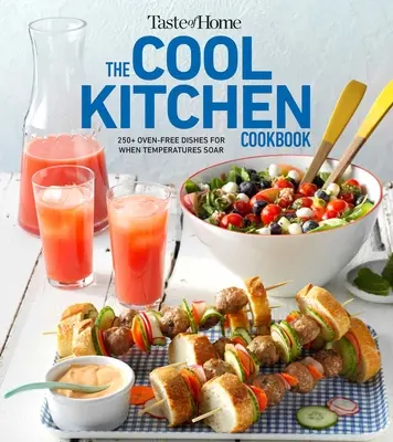 Cartea de bucate Taste of Home Cool Kitchen: Când temperaturile urcă, serviți 392 de mâncăruri plăcute mulțimii fără să porniți cuptorul! - Taste of Home Cool Kitchen Cookbook: When Temperatures Soar, Serve 392 Crowd-Pleasing Favorites Without Turning on Your Oven!