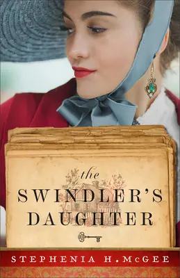 Fiica escrocului (Swindler's Daughter) - Swindler's Daughter