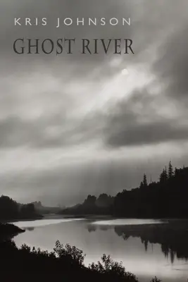 Râul fantomă - Ghost River