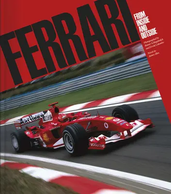 Ferrari: Din interior și din exterior - Ferrari: From Inside and Outside