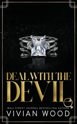 Deal With The Devil: De la dușmani la iubiți, o poveste de dragoste cu miliardari - Deal With The Devil: An Enemies to Lovers Billionaire Romance