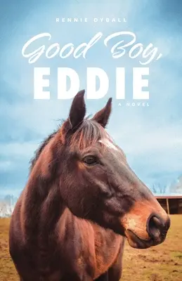 Bun băiat, Eddie - Good Boy, Eddie