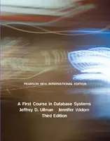Primul curs în sisteme de baze de date, A - Pearson New International Edition - First Course in Database Systems, A - Pearson New International Edition