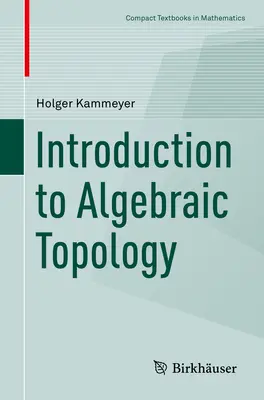 Introducere în topologia algebrică - Introduction to Algebraic Topology