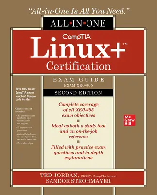 Comptia Linux+ Certification All-In-One Exam Guide, ediția a doua (Exam Xk0-005) - Comptia Linux+ Certification All-In-One Exam Guide, Second Edition (Exam Xk0-005)