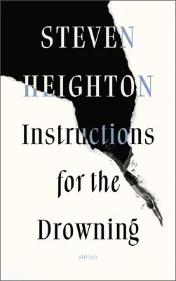 Instructions for the Drowning (Instrucțiuni pentru înec) - Instructions for the Drowning