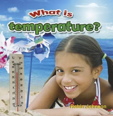 Ce este temperatura? - What Is Temperature?