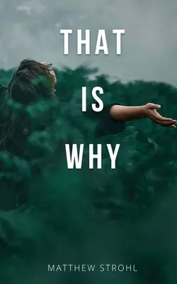 Acesta este motivul - That is Why