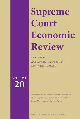 Revista economică a Curții Supreme, volumul 20 - Supreme Court Economic Review, Volume 20