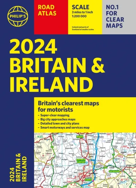 2024 Atlasul rutier al lui Philip pentru Marea Britanie și Irlanda - A4 broșat - 2024 Philip's Road Atlas Britain and Ireland - A4 Paperback