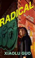 Radical - O viață a mea proprie - Radical - A Life of My Own
