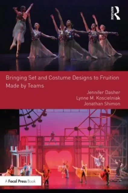 Realizarea decorurilor și a costumelor: Realizate de echipe - Bringing Set and Costume Designs to Fruition: Made by Teams