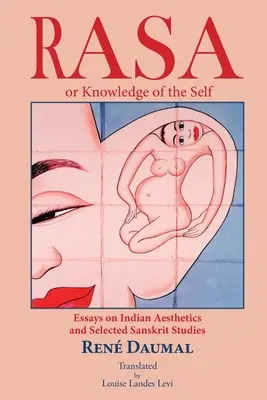 RASA sau cunoașterea de sine - RASA or knowledge of the self