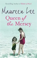 Regina din Mersey - Queen of the Mersey