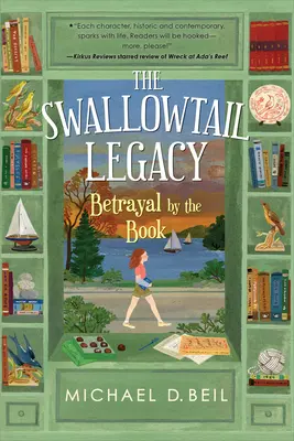 Moștenirea Swallowtail 2: Trădarea prin carte - The Swallowtail Legacy 2: Betrayal by the Book