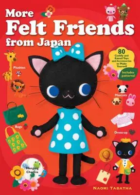 Mai mulți prieteni simțitori din Japonia - More Felt Friends From Japan
