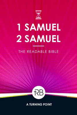 Biblia lizibilă: 1 și 2 Samuel - The Readable Bible: 1 & 2 Samuel