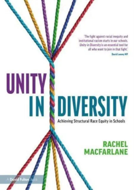 Unitate în diversitate: Realizarea echității rasiale structurale în școli - Unity in Diversity: Achieving Structural Race Equity in Schools
