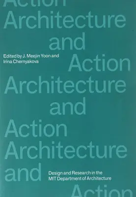 Arhitectură și acțiune - Architecture and Action