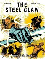 Gheara de oțel: Reign of The Brain - Steel Claw: Reign of The Brain