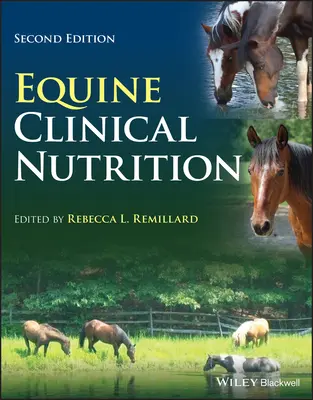 Nutriție clinică ecvină - Equine Clinical Nutrition