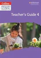 Cambridge Primary Global Perspectives Ghidul profesorului: Etapa 4 - Cambridge Primary Global Perspectives Teacher's Guide: Stage 4