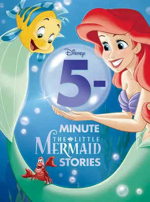 Povești de 5 minute cu Mica Sirenă - 5-Minute the Little Mermaid Stories